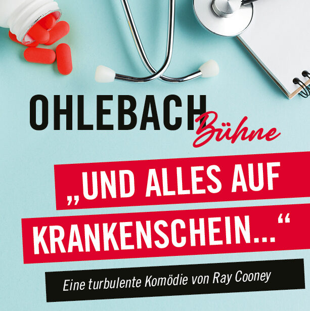 Eintrittskarte - "und alles auf Krankenschein"